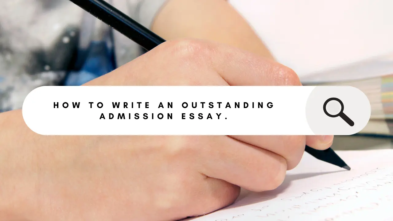 Writing a winning college admission essay